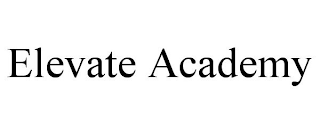 ELEVATE ACADEMY