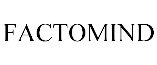 FACTOMIND