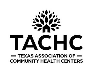 TACHC TEXAS ASSOCIATION OF COMMUNITY HEALTH CENTERS