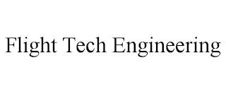 FLIGHT TECH ENGINEERING