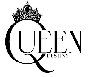 QUEEN DESTINY