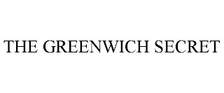 THE GREENWICH SECRET