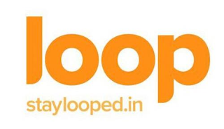 LOOP STAYLOOPED.IN