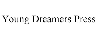 YOUNG DREAMERS PRESS