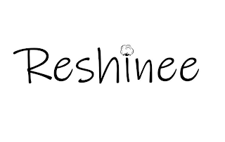 RESHINEE