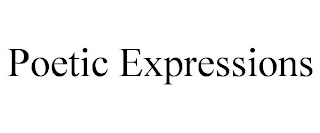 POETIC EXPRESSIONS
