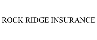 ROCK RIDGE INSURANCE