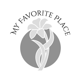 MY FAVORITE PLACE