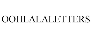 OOHLALALETTERS