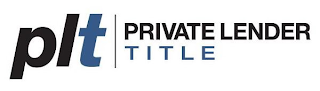 PLT PRIVATE LENDER TITLE