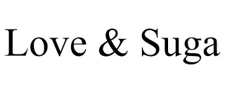 LOVE & SUGA