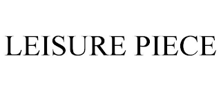 LEISURE PIECE