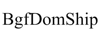 BGFDOMSHIP