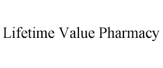 LIFETIME VALUE PHARMACY