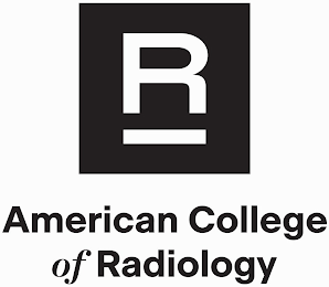 R AMERICAN COLLEGE OF RADIOLOGY