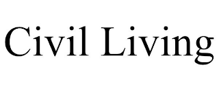 CIVIL LIVING