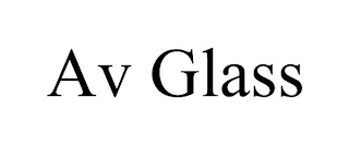 AV GLASS