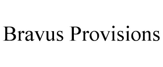 BRAVUS PROVISIONS