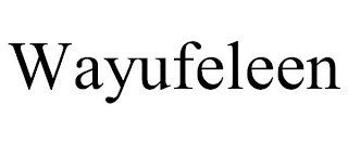 WAYUFELEEN