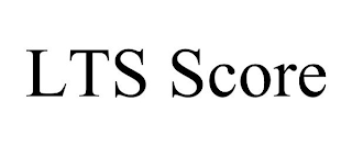 LTS SCORE