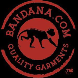 BANDANA.COM QUALITY GARMENTS