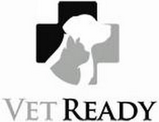 VET READY