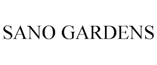 SANO GARDENS