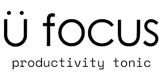 Ü FOCUS PRODUCTIVITY TONIC