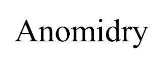 ANOMIDRY