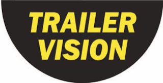 TRAILER VISION