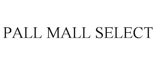 PALL MALL SELECT