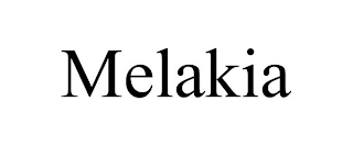 MELAKIA