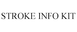 STROKE INFO KIT