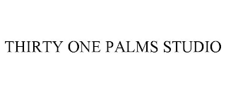 THIRTY ONE PALMS STUDIO