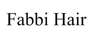 FABBI HAIR