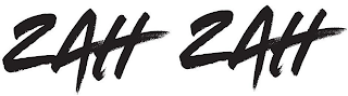 ZAH ZAH