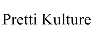 PRETTI KULTURE