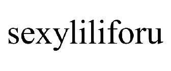 SEXYLILIFORU