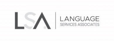 LSA LANGUAGE SERVICES ASSOCIATES