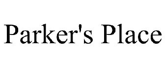 PARKER'S PLACE