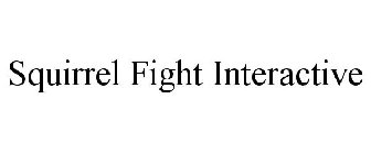 SQUIRREL FIGHT INTERACTIVE