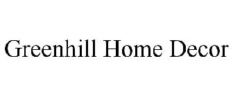 GREENHILL HOME DECOR