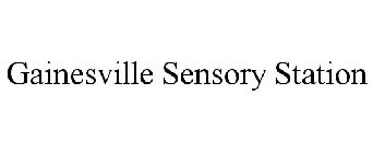 GAINESVILLE SENSORY STATION