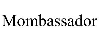 MOMBASSADOR