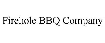 FIREHOLE BBQ COMPANY