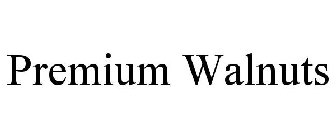 PREMIUM WALNUTS