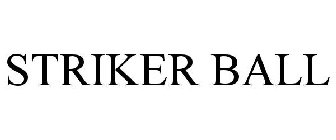 STRIKER BALL