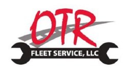 OTR FLEET SERVICE, LLC