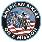 AMERICAN BIKERS ON A MISSION #COMPLETETHEMISSION