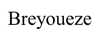 BREYOUEZE
